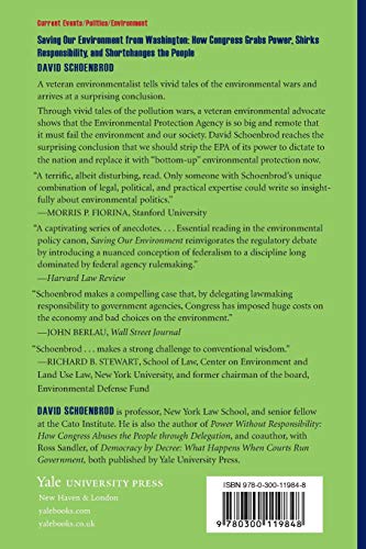 Saving Our Environment from Washington: How Congress Grabs Power, Shirks Responsibility, and Shortchanges the People