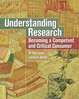 Understanding Research: Becoming A Competent And Critical Consumer