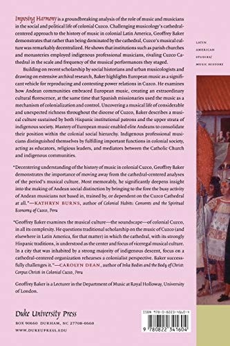 Imposing Harmony: Music and Society in Colonial Cuzco