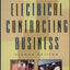 How to Start and Operate an Electrical Contracting Business
