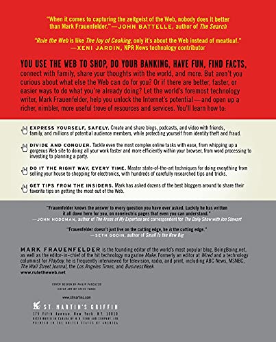 Rule the Web: How to Do Anything and Everything on the Internet---Better, Faster, Easier