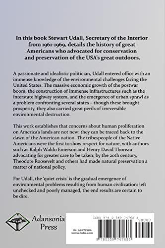 The Quiet Crisis: A History of Environmental Conservation in the USA, from the Native Americans to the Modern Day