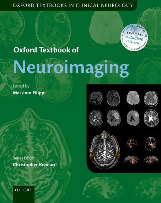 Oxford Textbook of Neuroimaging (Oxford Textbooks in Clinical Neurology)