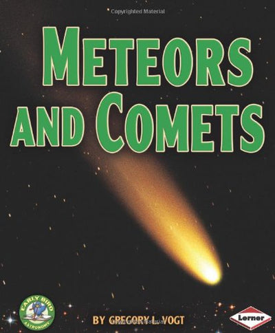Meteors and Comets (Early Bird Astronomy)