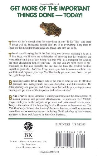 Eat That Frog!: 21 Great Ways to Stop Procrastinating and Get More Done in Less Time