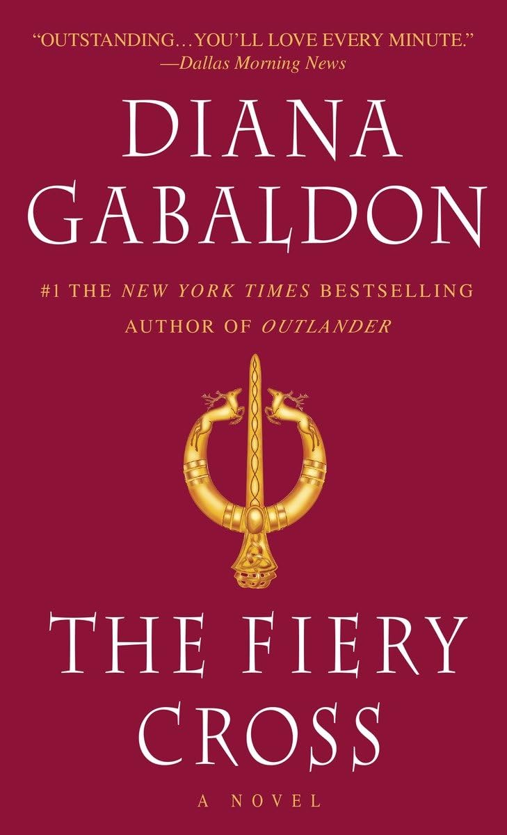 The Fiery Cross (Outlander) by Diana Gabaldon