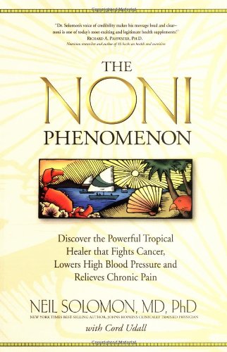 The Noni Phenomenon