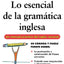 Lo esencial de la gramatica inglesa