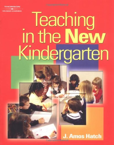 Teaching in the New Kindergarten