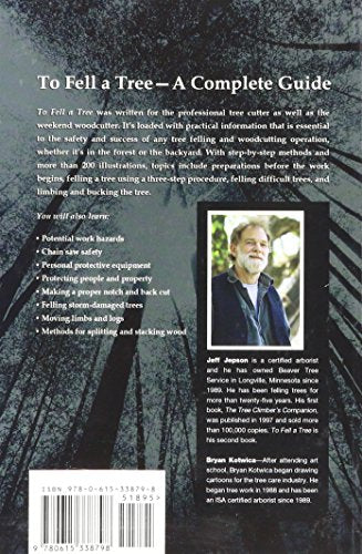 To Fell a Tree: A Complete Guide to Tree Felling and Woodcutt