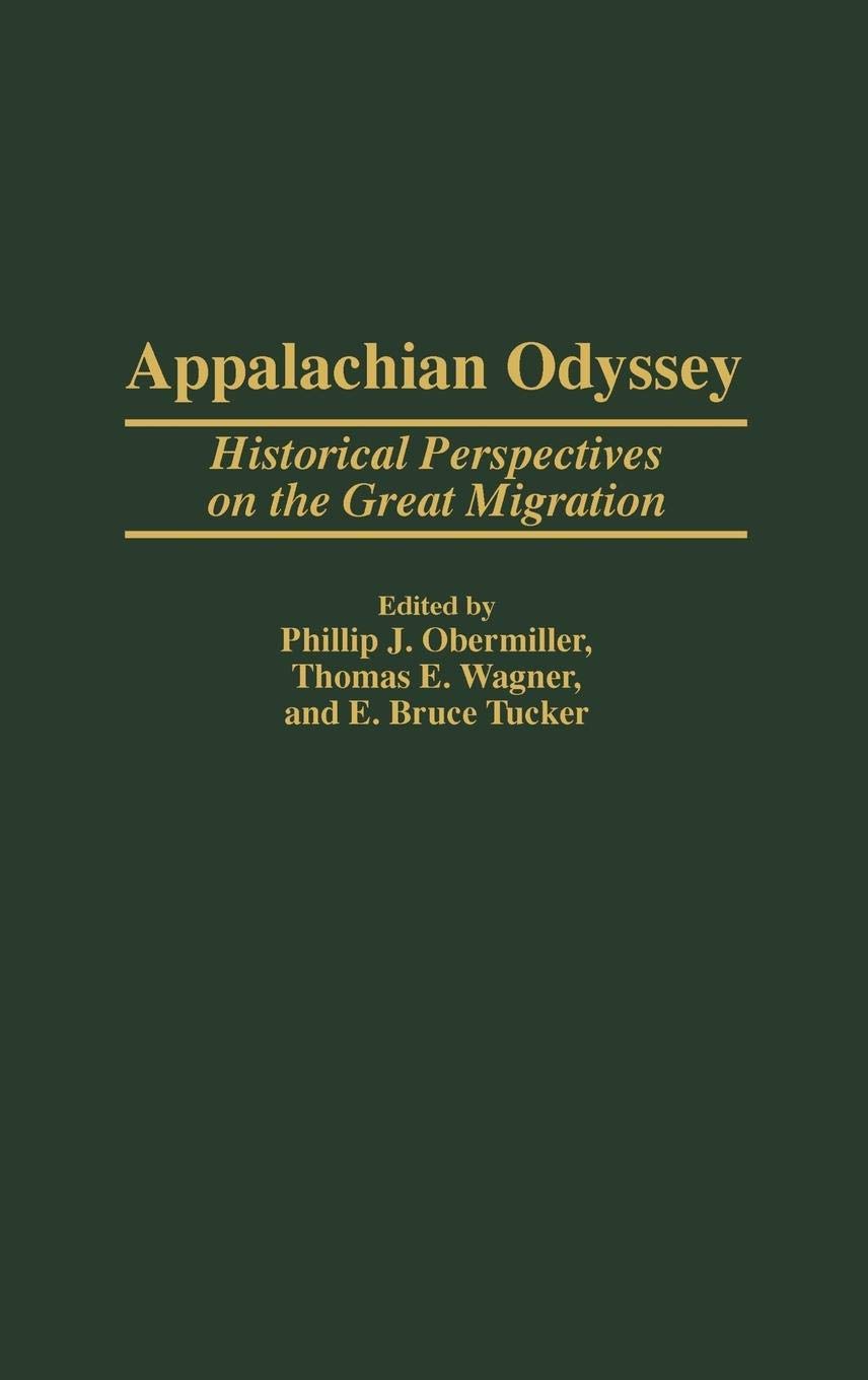 Appalachian Odyssey: Historical Perspectives on the Great Migration