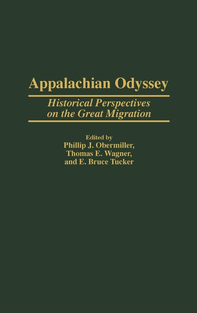 Appalachian Odyssey: Historical Perspectives on the Great Migration