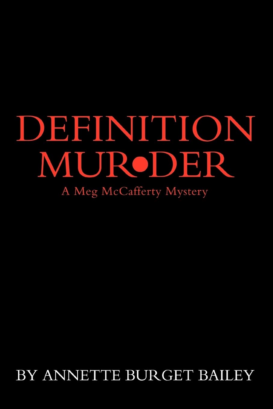 DEFINITION MURDER: A Meg McCafferty Mystery