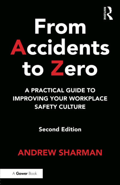 From Accidents to Zero