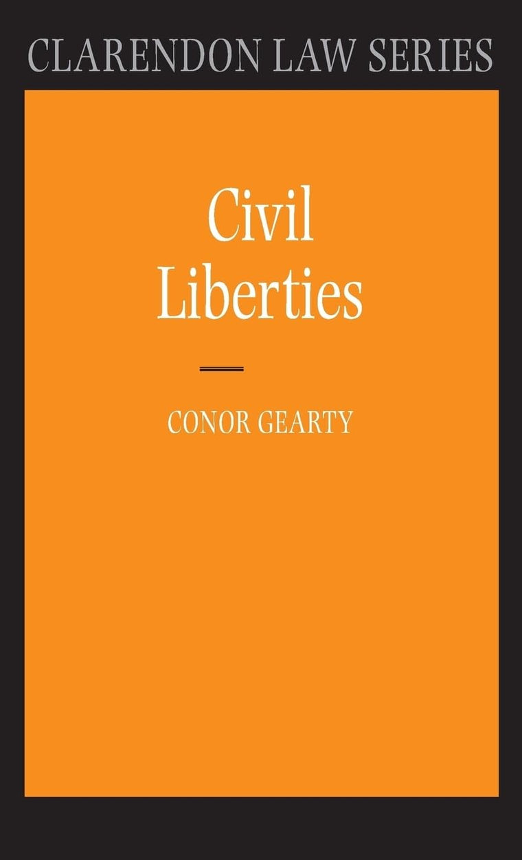 Civil Liberties (Clarendon Law Series)