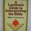 A layman's guide to interpreting the Bible
