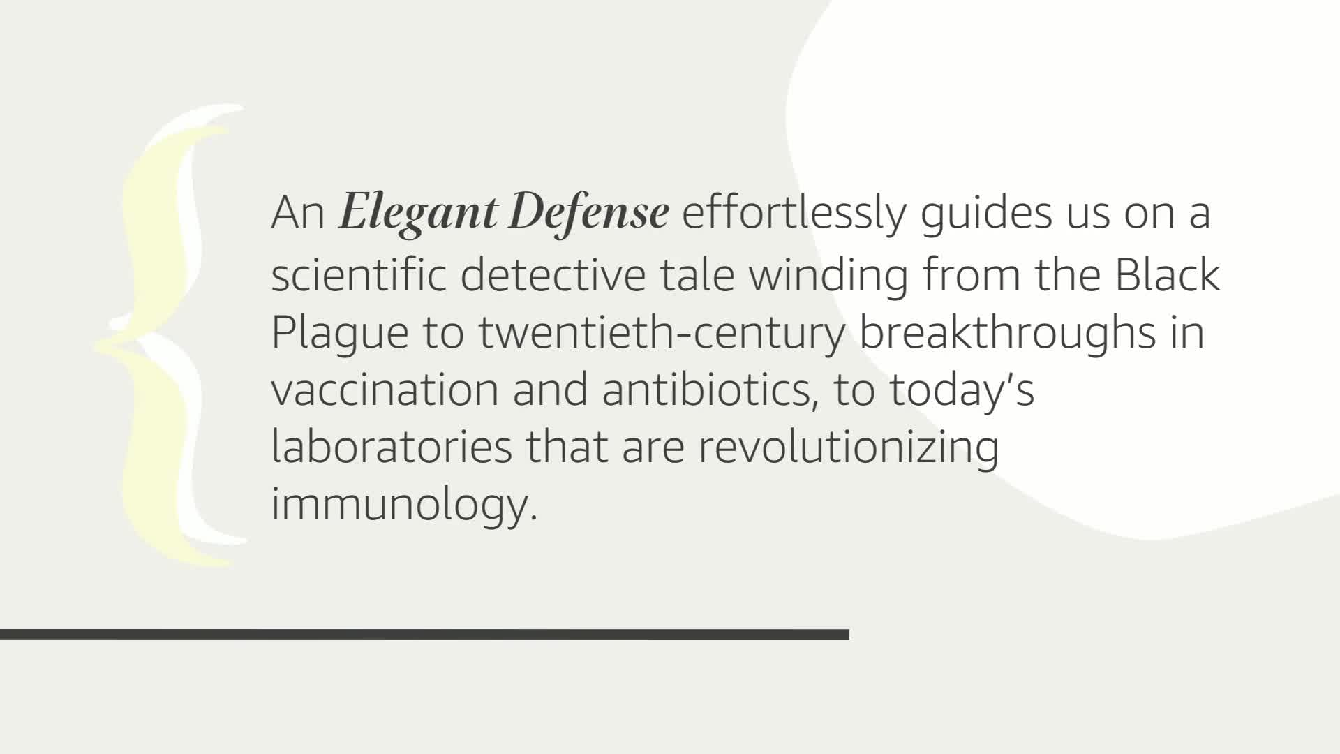 Elegant Defense, An: The Extraordinary New Science of the Immune System: A Tale in Four Lives