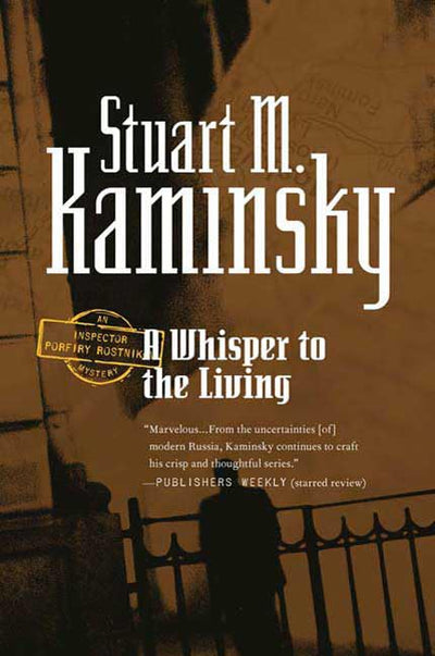 A Whisper to the Living (Inspector Rostnikov)