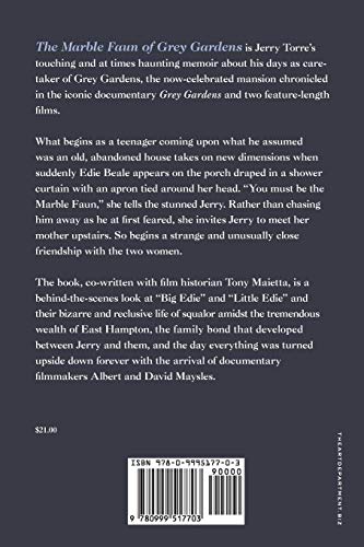 The Marble Faun of Grey Gardens: A Memoir of the Beales, the Maysles Brothers, and Jacqueline Kennedy