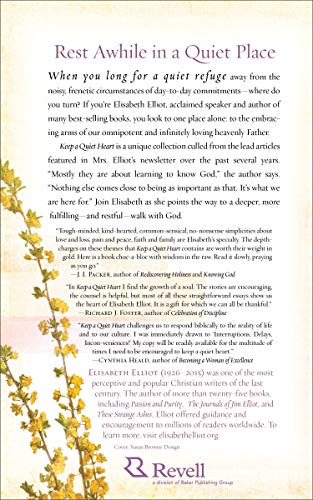Keep a Quiet Heart by Elisabeth Elliot