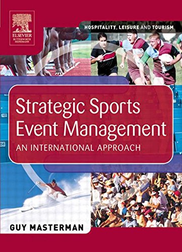 Strategic Sports Event Management: An International Approach