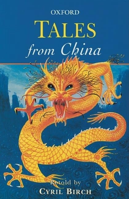 Tales from China (Oxford Myths and Legends)