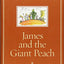 James and the Giant Peach