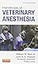 Handbook of Veterinary Anesthesia