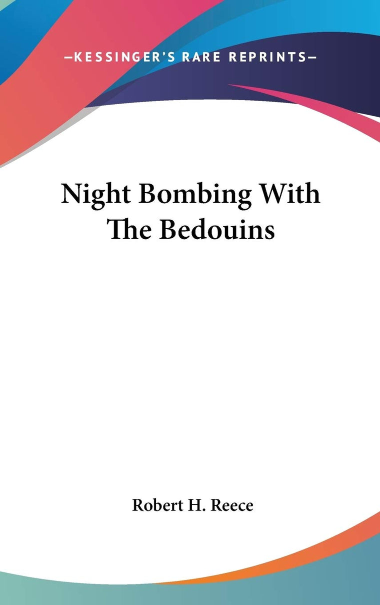 Night Bombing With the Bedouins