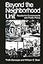 Beyond the Neighborhood Unit: Residential Environments and Public Policy (Environment, Development and Public Policy: Environmental Policy and Planning)