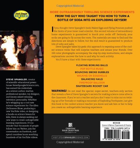 Fire Bubbles and Exploding Toothpaste: More Unforgettable Experiments That Make Science Fun