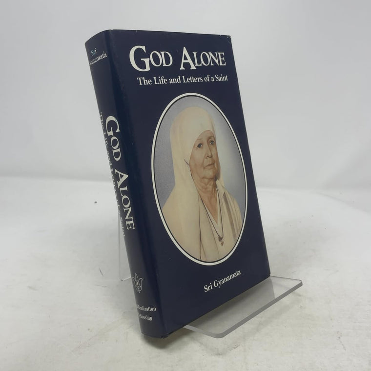 God Alone: The Life and Letters of a Saint