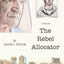 The Rebel Allocator