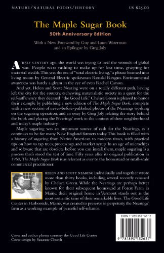The Maple Sugar Book: Together with Remarks on Pioneering as a Way of Living in the Twentieth Century (Good Life Series) — back cover