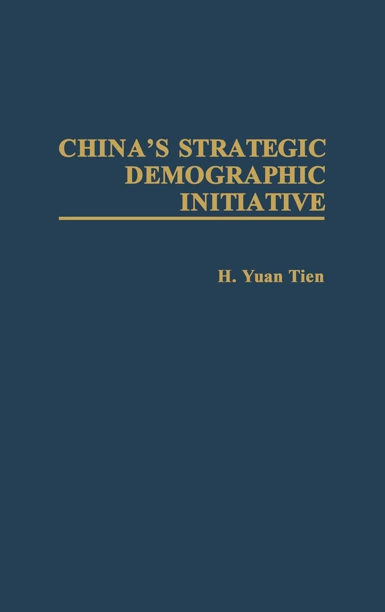 China's Strategic Demographic Initiative:
