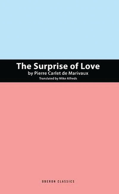 The Suprise of Love (Oberon Modern Plays)