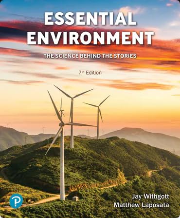 Essential Environment: The Science Behind the Stories, 7th edition