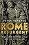 Rome Resurgent: War and Empire in the Age of Justinian (Ancient Warfare and Civilization)