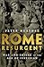 Rome Resurgent: War and Empire in the Age of Justinian (Ancient Warfare and Civilization)