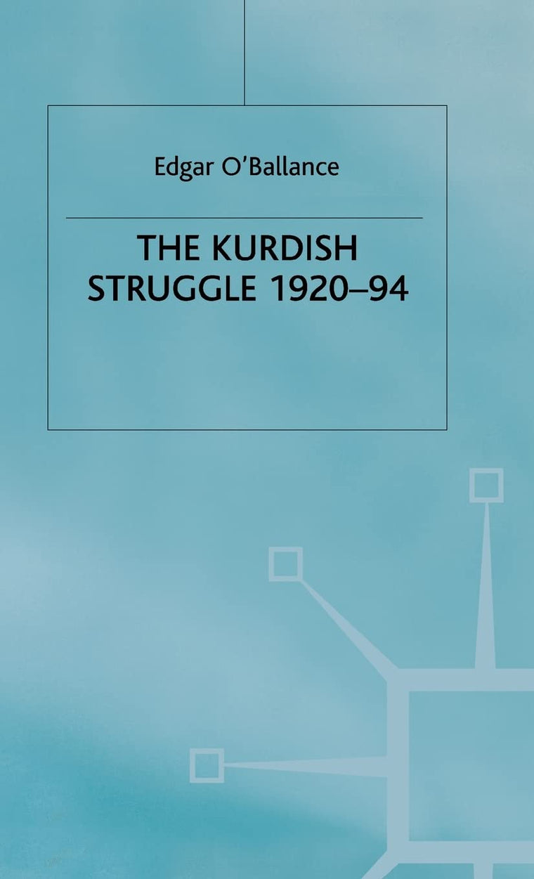 The Kurdish Struggle, 1920-94