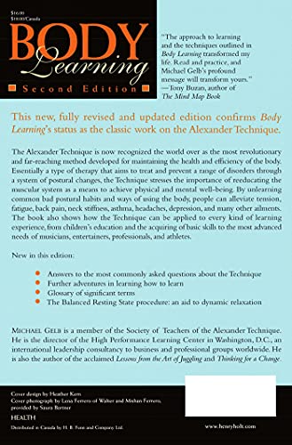 Body Learning: An Introduction to the Alexander Technique, Second Edition