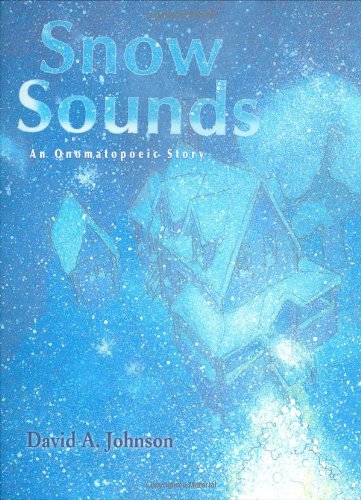 Snow Sounds: An Onomatopoeic Story