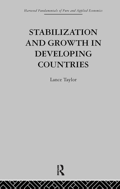Stabilization and Growth in Developing Countries (Structuralist Approach)