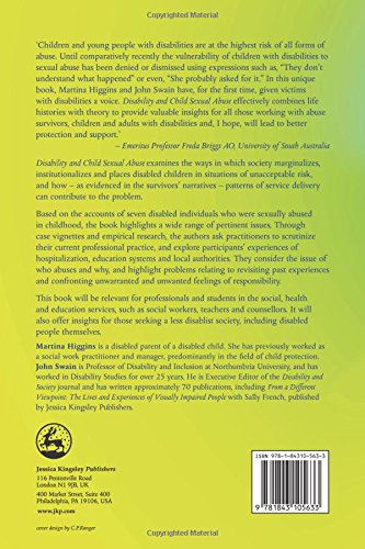 Disability and Child Sexual Abuse: Lessons from Survivors' Narratives for Effective Protection, Prevention and Treatment