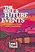 Bible and Future Events, The
