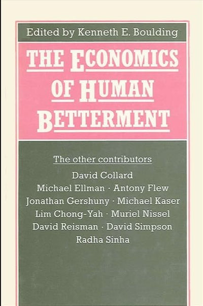 Economics of Human Betterment