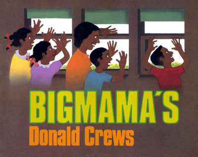 Bigmama's: A Beautifully Illustrated Adventure for Kids (Ages 4-8) - A Mother's Day Gift
