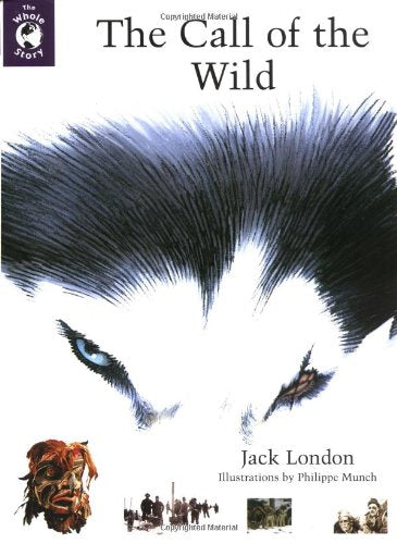 The Call of the Wild (Whole Story)