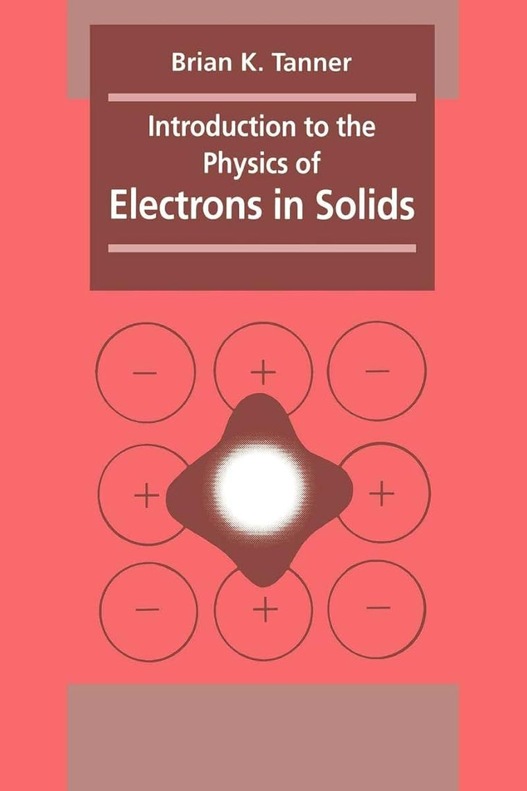 Introduction to the Physics of Electrons in Solids