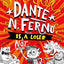 Dante N. Ferno Is NOT a Loser